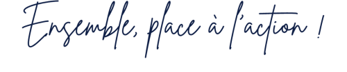 ensemble place à l'action